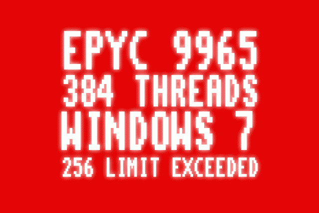 AMD FINALLY EXCEEDS WINDOWS 7'S MAXIMUM NUMBER OF SUPPORTED THREADS FOR A CPU