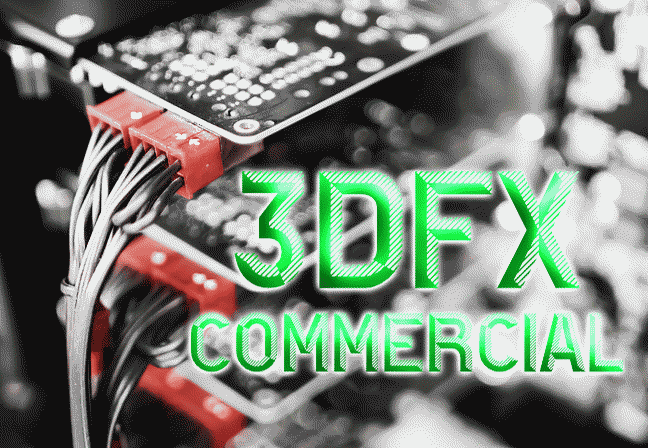 3DFX COMMERCIAL ▀ DEFINITELY LIKE THE SENSE OF 90S HUMUR