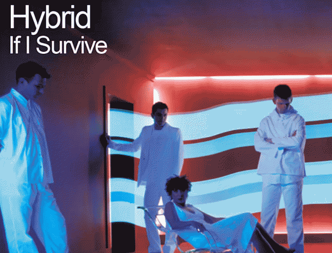HYBRID ▀ IF I SURVIVE [FEAT. JULEE CRUISE]