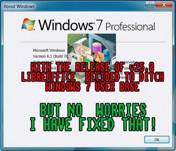 COMPLETE GUIDE ON HOW TO RUN LIBREOFFICE v25.8 IN WINDOWS 7 x64