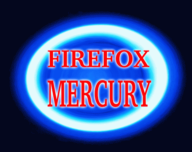 MERCURY ▀ EXPERIMENTAL FIREFOX BUILD